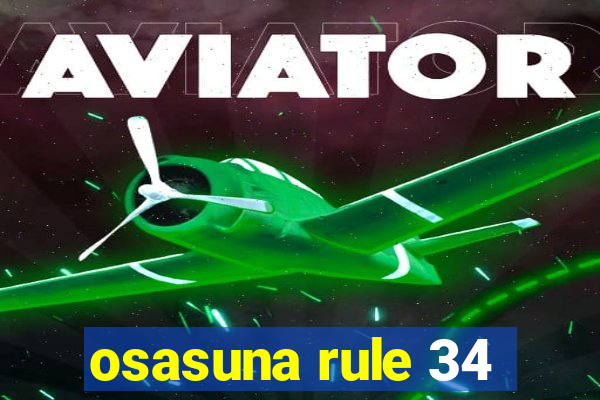 osasuna rule 34